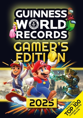 Guinness World Records: Gamer's Edition 2025 - Guinness World Records