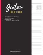 Guitar Blank Sheet Music: For Guitarist and Composers blank guitar tablature notebook with Chords spaces to fill Black Cover (8.5 x 11) 120 pages.