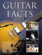 Guitar Facts - Joe, Bennett, and Curwen, Trevor, and Douse, Cliff