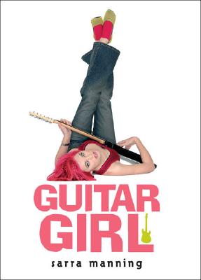 Guitar Girl - Manning, Sarra
