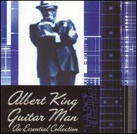 Guitar Man: An Essential Collection - Albert King