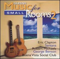 Guitar Music for Small Rooms, Vol. 2 - Various Artists