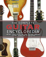 Guitar - The Complete Encyclopedia - De Ste Croix, Philip (Editor), and Parragon (Text by)