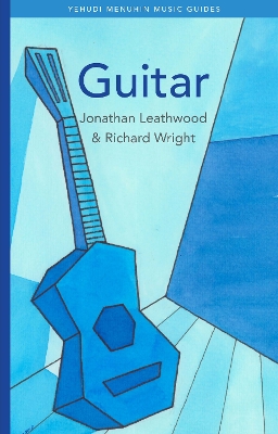 Guitar - Leathwood, Jonathan, and Wright, Richard, and Russell, David (Foreword by)