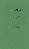 Guizot: Aspects of French History, 1787-1874