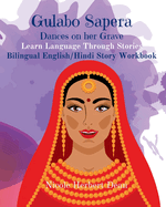 Gulabo Sapera: She Dances On Her Grave, English/Hindi Story Workbook