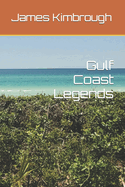 Gulf Coast Legends