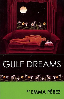 Gulf Dreams - Perez, Emma