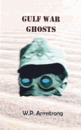 Gulf War Ghosts