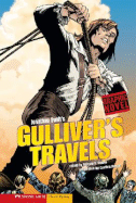 Gulliver's Travels: A Graphic Novel