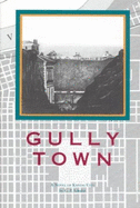 Gully Town: A Novel of Kansas City