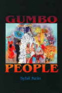 Gumbo People - Kein, Sybil, and Gehman, Mary