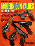 Gun Digest Book of Modern Gun Values - Gun Digest