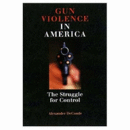 Gun Violence in America: The Rise and Fall of a Native Industry, 1830-1890