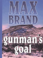 Gunman's Goal