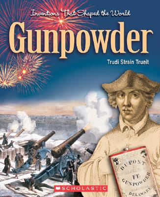 Gunpowder - Trueit, Trudi Strain