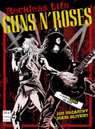 Guns N' Roses: La Novela Grfica del Rock