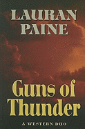 Guns of Thunder: A Western Duo