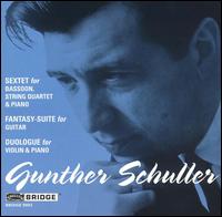 Gunther Schuller: Sextet; Fantasy-Suite; Duologue - Charles Abramovic (piano); David Starobin (guitar); Gregory Fulkerson (violin); Michael Finn (bassoon);...