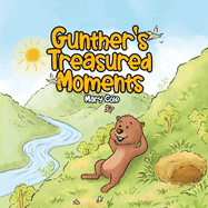 Gunther's Treasured Moments