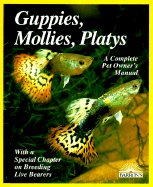 Guppies, Mollies and Platties - Hieronimus, H
