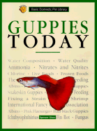 Guppies Today (Basic Pet Lib)