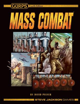 Gurps Mass Combat - Pulver, David L