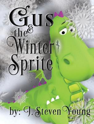 Gus and the Winter Sprite - 