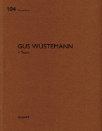 Gus Wstemann: De aedibus 104