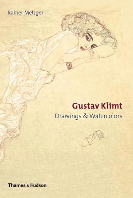 Gustav Klimt: Drawings & Watercolours - Metzger, Rainer