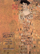 Gustav Klimt: From Drawing to Painting