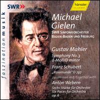 Gustav Mahler: Symphony No. 3; Schubert: Rosamunde; Anton Webern: Six Pieces for Orchestra - Cornelia Kallisch (alto); EuropaChorAkademie (choir, chorus); Freiburger Domsingknaben (choir, chorus);...