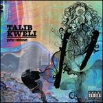 Gutter Rainbows - Talib Kweli