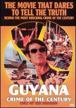 Guyana: Crime of the Century - Cult of the Damned