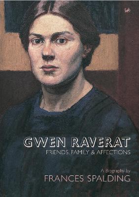Gwen Raverat: Friends, Family and Affections - Spalding, Frances