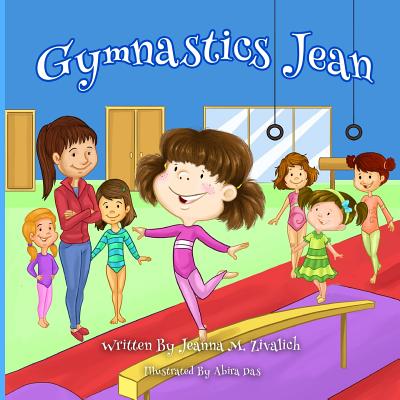 Gymnastics Jean - Zivalich, Jeanna Maria