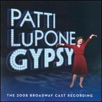 Gypsy [2008 Broadway Revival Cast] - Patti LuPone