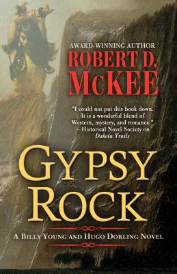 Gypsy Rock - McKee, Robert D