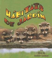 Hbitats de Jardn (Backyard Habitats)
