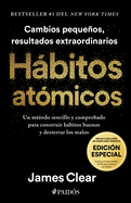 Hbitos Atmicos (Edicin Especial): Incluye Curso Indito 30 Das Para Mejorar Tus Hbitos / Atomic Habits