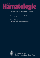 Hmatologie: Physiologie Pathologie Klinik