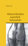 Hmorrhoiden natrlich behandeln