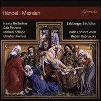 Hndel: Messiah - Christian Immler (bass); Gaia Petrone (alto); Hanna Herfurtner (soprano); Michael Schade (tenor);...
