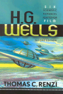 H.G. Wells: Six Scientific Romances Adapted for Film