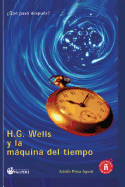 H. G. Wells Y La Maquina del Tiempo