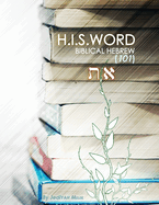 H.I.S. Word Biblical Hebrew 101