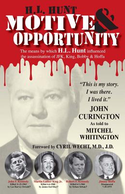 H.L. Hunt: Motive & Opportunity - Curington, John, and Whitington, Mitchel