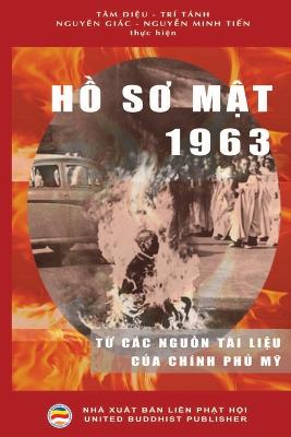 H so mt 1963: T cc ngun ti liu ca chnh ph M - Tr Tnh, Tm Diu (Translated by), and Gic, Nguyn (Translated by), and Minh Tin, Nguyn (Translated by)