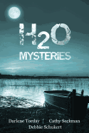 H2O Mysteries