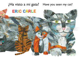 ?Ha Visto a Mi Gata? (Have You Seen My Cat?) (Spanish-English Bilingual Edition)